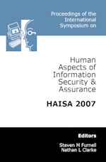International Conference on Human Aspects of Information Security & Assurance (HAISA 2007)